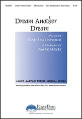 Dream Another Dream SA choral sheet music cover